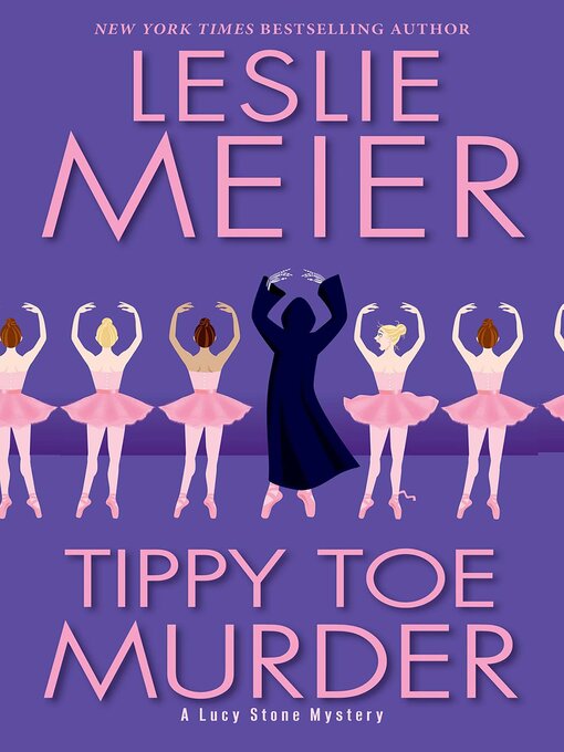 Title details for Tippy Toe Murder by Leslie Meier - Available